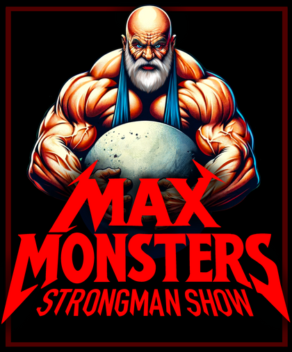 Max Monsters Strongman
